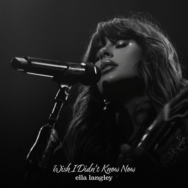 Ella Langley - Wish I Didn't Know Now Lyrics